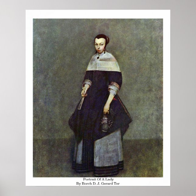 Portrait einer Dame von Borch D. J. Gerard Ter Poster (Vorne)