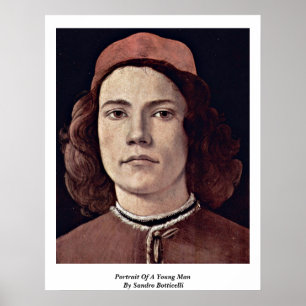 Portrait eines jungen Mannes von Sandro Botticelli Poster