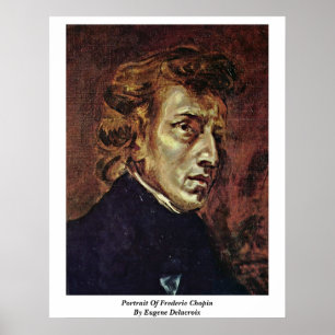Portrait Frederic Chopin von Eugene Delacroix Poster