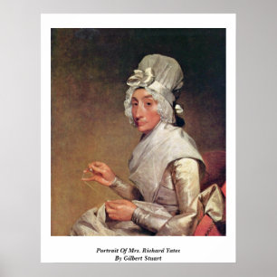 Portrait von Frau Richard Yates von Gilbert Stuart Poster