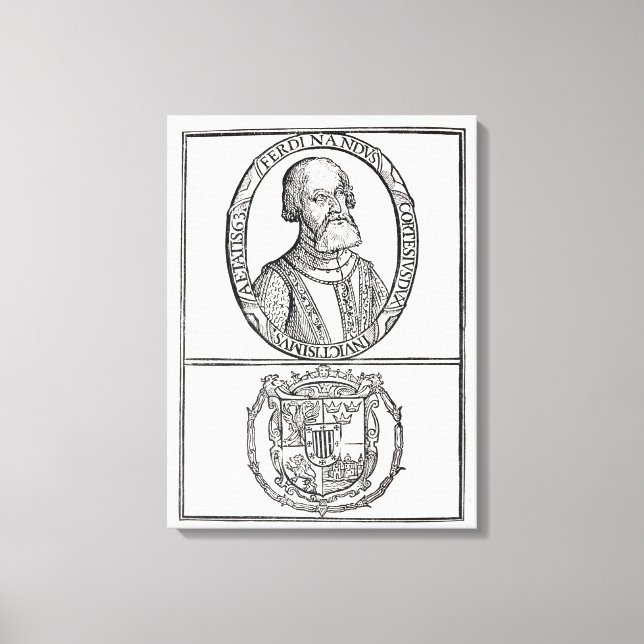 Portrait von Hernado Cortes und seinen Armen Leinwanddruck (Vorderseite)