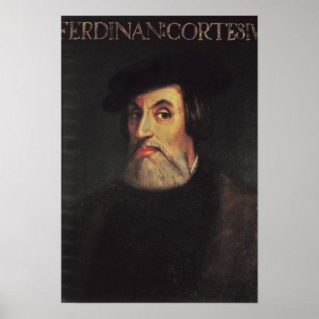 Portrait von Hernando Cortes Poster (Vorne)