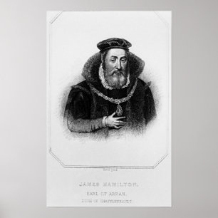 Portrait von James Hamilton, 2nd Earl of Arran Poster