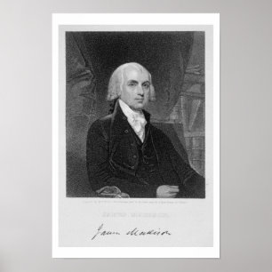 Porträt von James Madison, graviert von William A. Poster