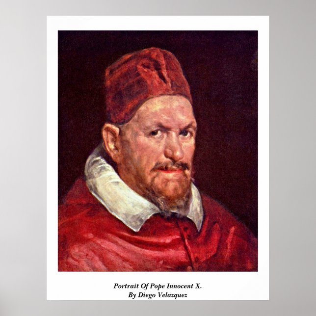 Porträt von Papst unschuldig X. von Diego Velazque Poster (Vorne)
