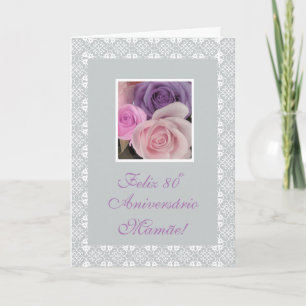 Portugiesisch - der 80. Geburtstag der Mutter Karte