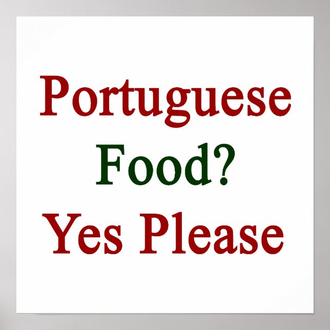 Portugiesisches Essen Ja Poster (Vorne)