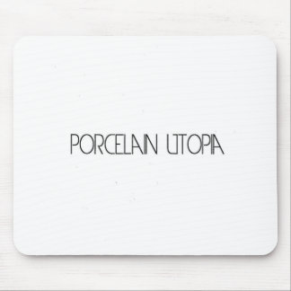 Porzellan Utopie Mousepad
