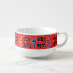 Porzellansuppe Mug "8 Nights Crazy Nights" Große Suppentasse<br><div class="desc">Porzellansuppe Mug "8 Nights Crazy Nights" Genießen Sie!!! Danke, dass ihr angehalten und vorbeigekommen seid! Viel geschätzt!!! Stil: Suppe Umarmung Verfeinern Sie die Mahlzeit mit einem Suppe Schlamm! Serviere deine Lieblingssuppe in einer Porzellantasse, gestaltet mit deinen wunderschönen Designs, Fotos oder lustigen Sprüchen. Du kannst diese Tasse für heiße oder kalte...</div>