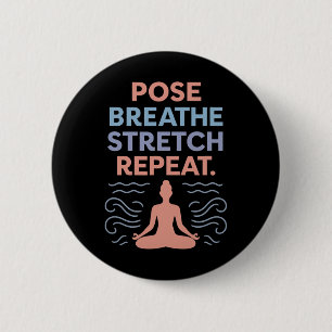 Pose Atmen Stretch Wiederholung Yoga Zen Flow Desi Button