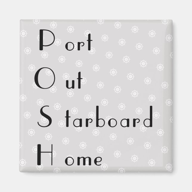 POSH-Port aus der Zuhause auf der Starboard-Karte Magnet (Vorne)