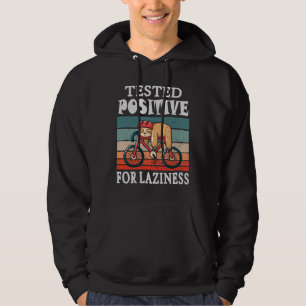 Positiv auf Faulheit Faulheit beim Fahrrad geteste Hoodie