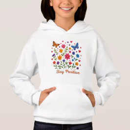 Positiv bleibe - Blume und Schmetterlinge Hoodie