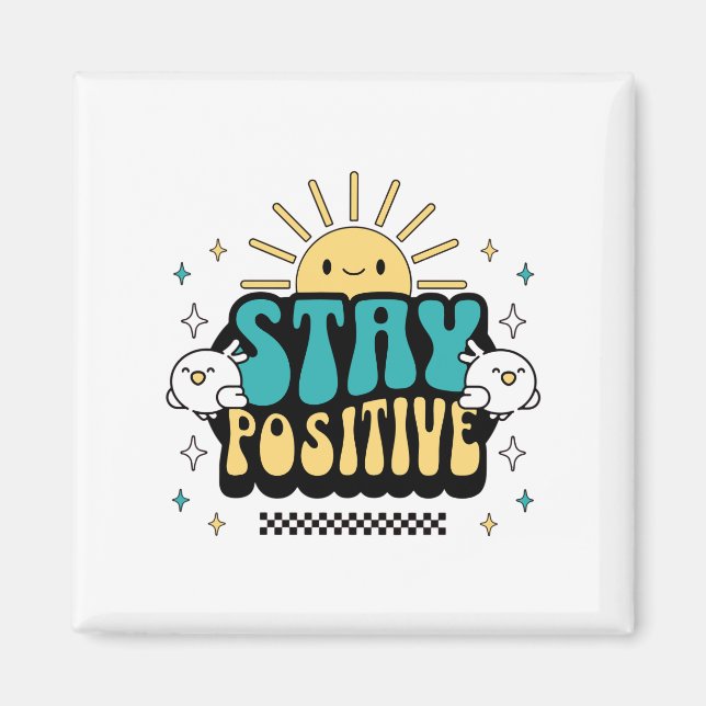 Positiv bleibe magnet (Vorne)