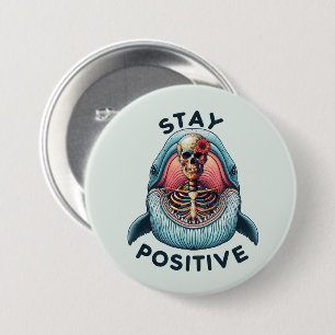 Positiv bleibe Skelett und Wal Button