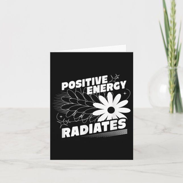 Positiv, Energie strahlt positive Zitat Inspirati Karte (Vorderseite)