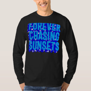 Positiv für immer Nachahmung von Sunset Watch Suns T-Shirt