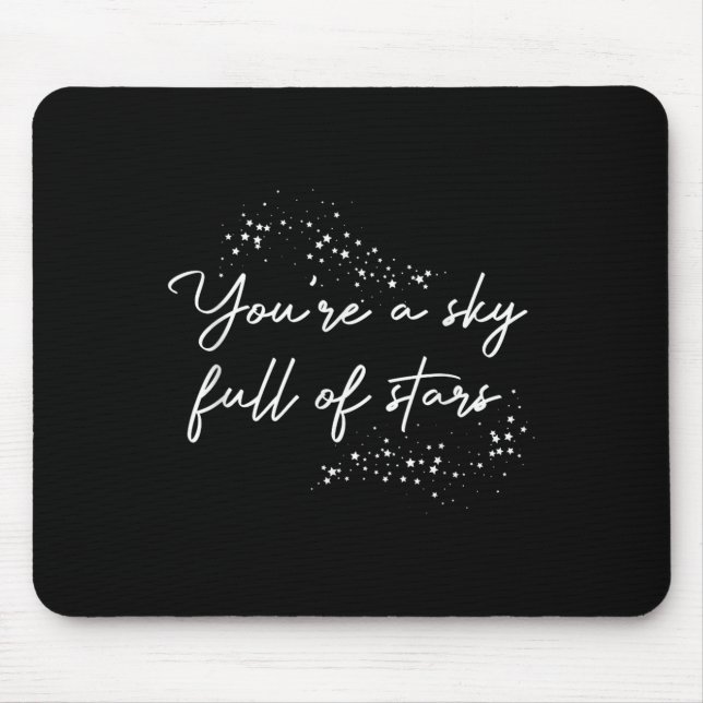 Positiv Motivierend, man ist voller Sterne Mousepad (Vorne)