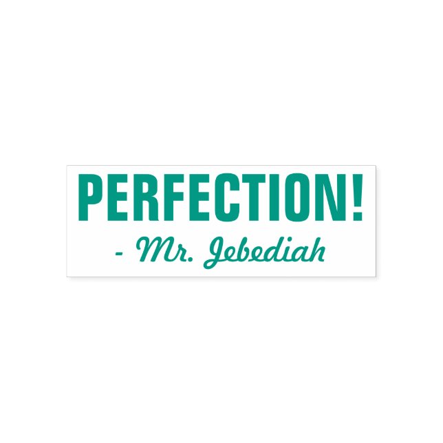 Positiv "PERFECTION!" + Benutzerdefinierter Tutor- Permastempel (Design)