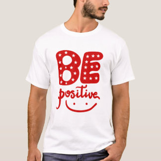 positiv sein T-Shirt