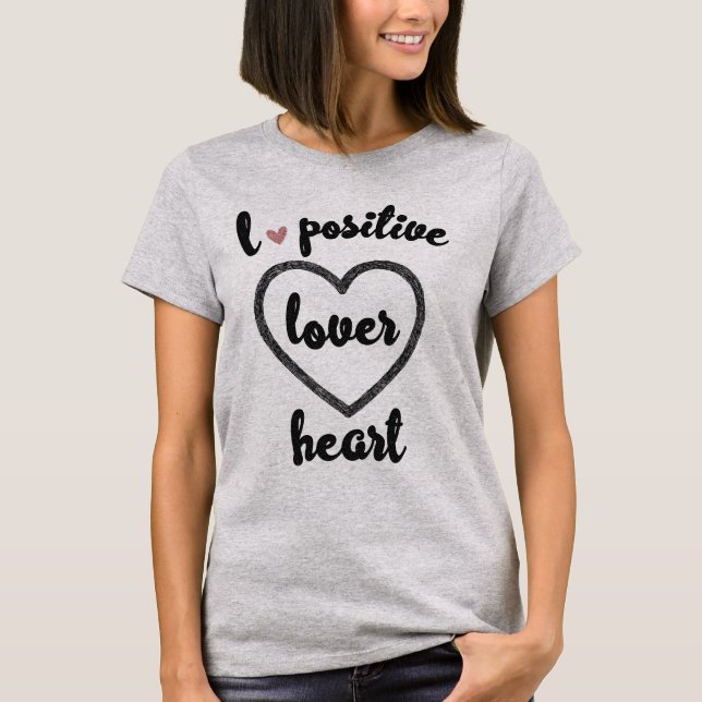 POSITIV T-Shirt (Vorderseite)