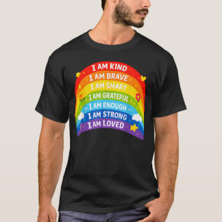 Positive Affirmationen Regenbogen T-Shirt