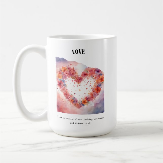 Positive Affirmative Card der Liebe Kaffeetasse (Links)