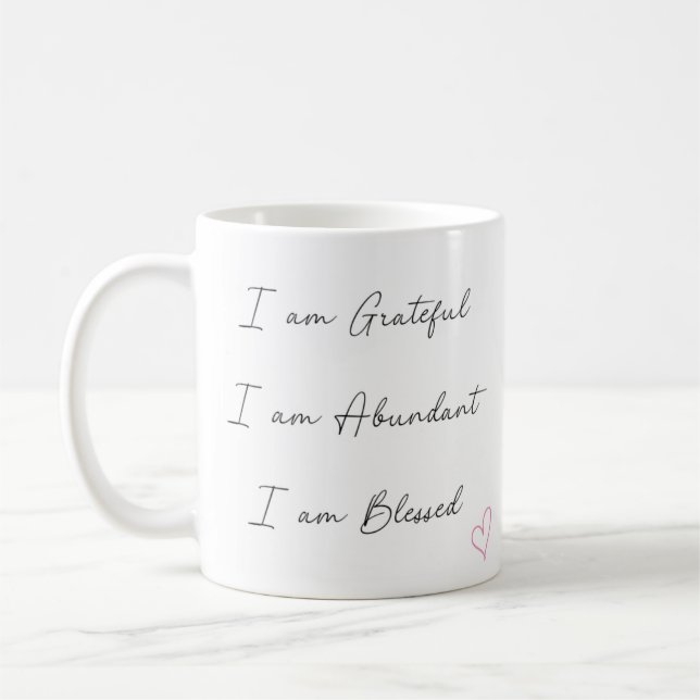 Positive Affirmative Coffee Tasse (Links)
