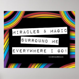 Positive Affirmative Miracle Magic LGBT Rainbow Poster