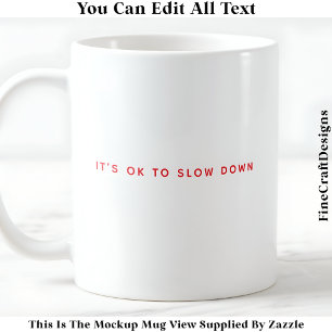 Positive Bejahung & Denkwürdiges Leben 051 Zitat Kaffeetasse