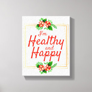 positive Bejahungsquoten für Arbeit und Leben Leinwanddruck