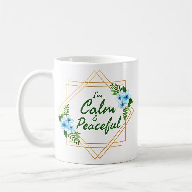 positive Bekräftigungen des Tages Kaffeetasse (Links)
