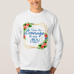 positive Bekräftigungen für Angst und Liebe T-Shirt