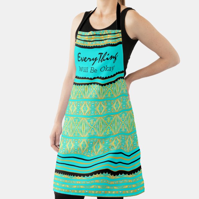 Positive Bestätigung alles wird in Ordnung sein Schürze (InSitu)