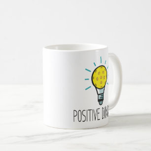 Positive Dinking Pickleball-Tasse Kaffeetasse