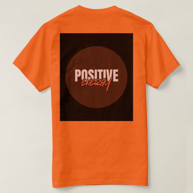 Positive Energy t-shirt (Design Rückseite)