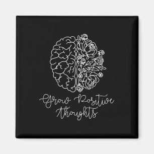 Positive Gedanken Geschenk für psychische Gesundhe Magnet