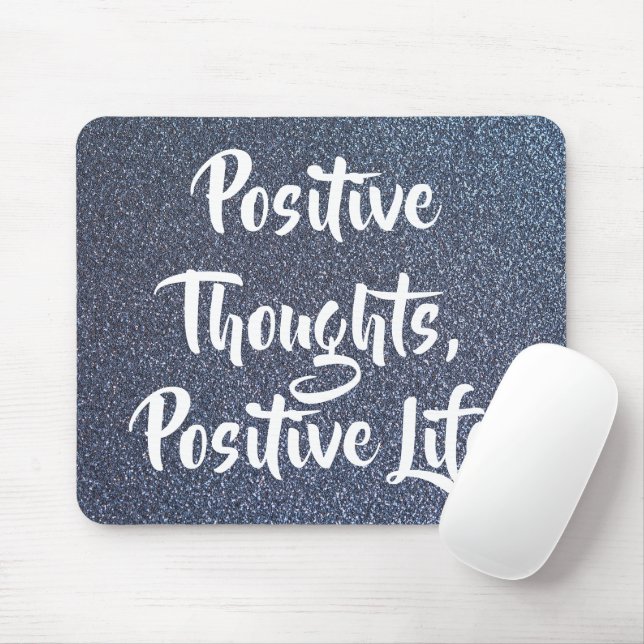 Positive Gedanken Inspiration Zitat personalisiere Mousepad (Mit Mouse)