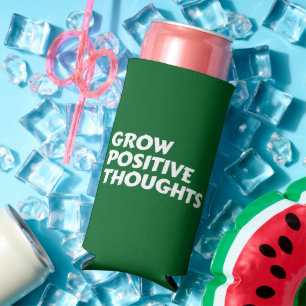 positive Gedanken inspirierende Typografie entwick Selters Dosenkühler