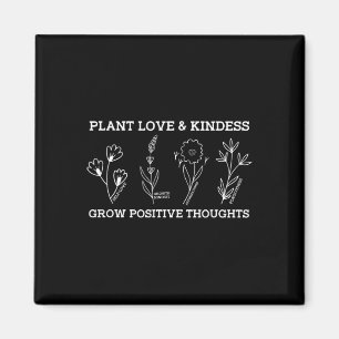 Positive Gedanken Selbstversorgung Freundlichkeit Magnet