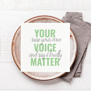 Positive Green Deine Stimme zählt Motivationszitat Serviette