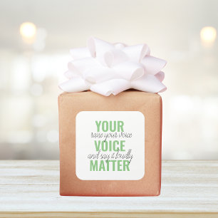 Positive Grün Deine Stimme zählt Motivationszitat Quadratischer Aufkleber