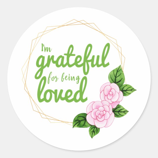 Positive gute vibes Zitate für die Selbstakzeptanz Runder Aufkleber (Vorderseite)