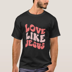 Positive katholische Preppy Retro Christliche Lieb T-Shirt