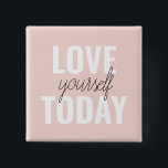 Positive Liebe Sie heute Pastel Pink Zitat Button<br><div class="desc">Positive Liebe Sie heute Pastel Pink Zitat</div>