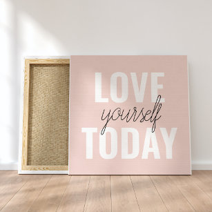 Positive Liebe Sie heute Pastel Pink Zitat Leinwanddruck