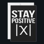 Positive Math Teacher Mathematics Maths Student Dankeskarte<br><div class="desc">This graphic idea is for math lovers. This funny graphic / quote clothing makes all math teachers happy.</div>