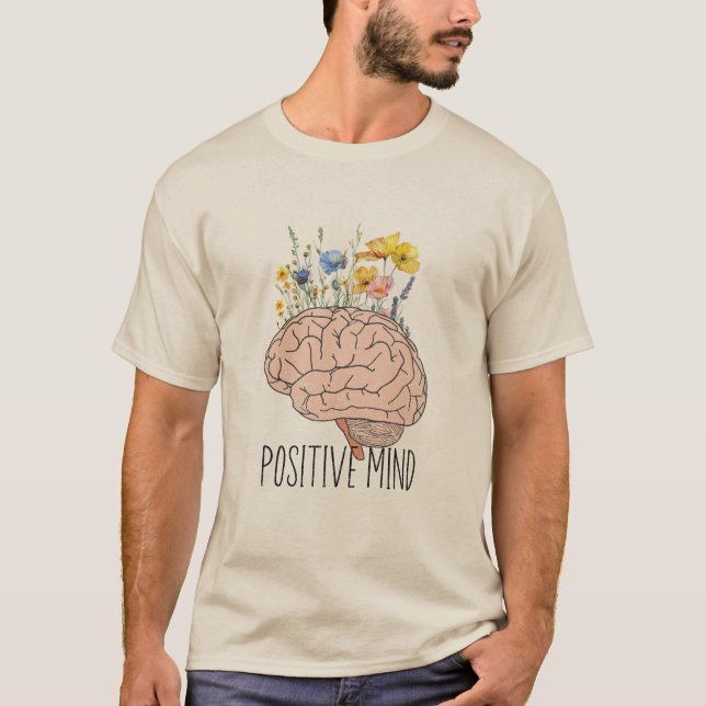 Positive Mind Botanical Brain | Motivations-T-Shir T-Shirt (Vorderseite)