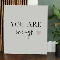 Positive Motivation Sie sind genug Zitat