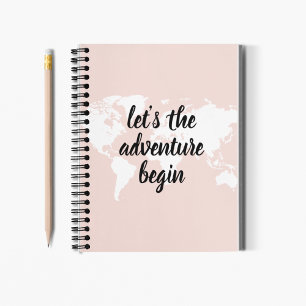 Positive Pink Lass uns die Abenteuer beginnen Welt Notizbuch